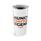 Launch Monitor Legened 20oz Tumbler