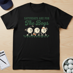 Saturdays Are for the Boys
