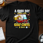 Golf Carts and Beer T-shirt