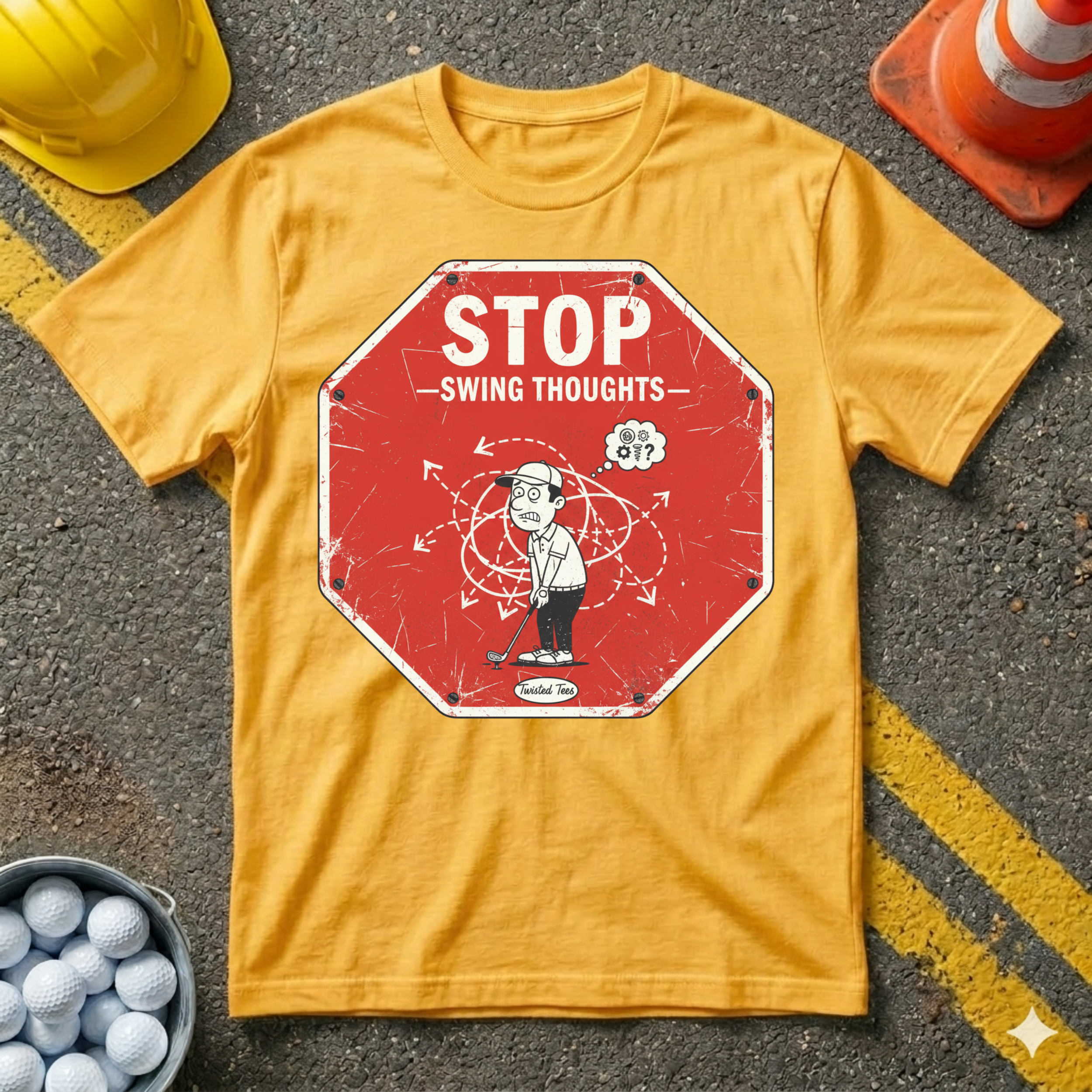 Stop Swing Thoughts T-shirt