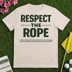 Respect the Rope