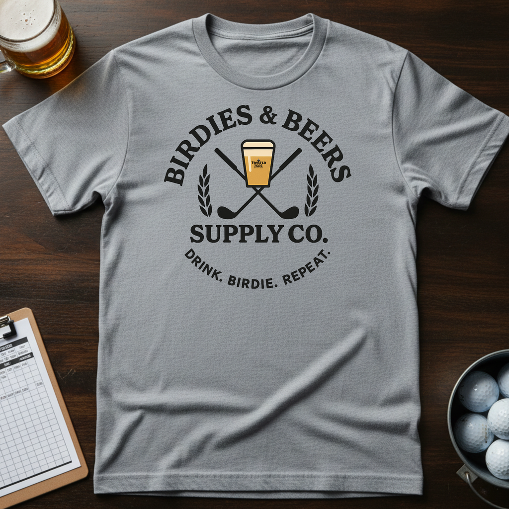 Birdies and Beers Supply Co T-shirt