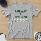 Fairway > Feelings T-shirt