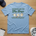 Saturdays Are for the Boys