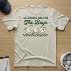 Saturdays Are for the Boys