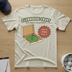 Clubhouse Crust T-shirt