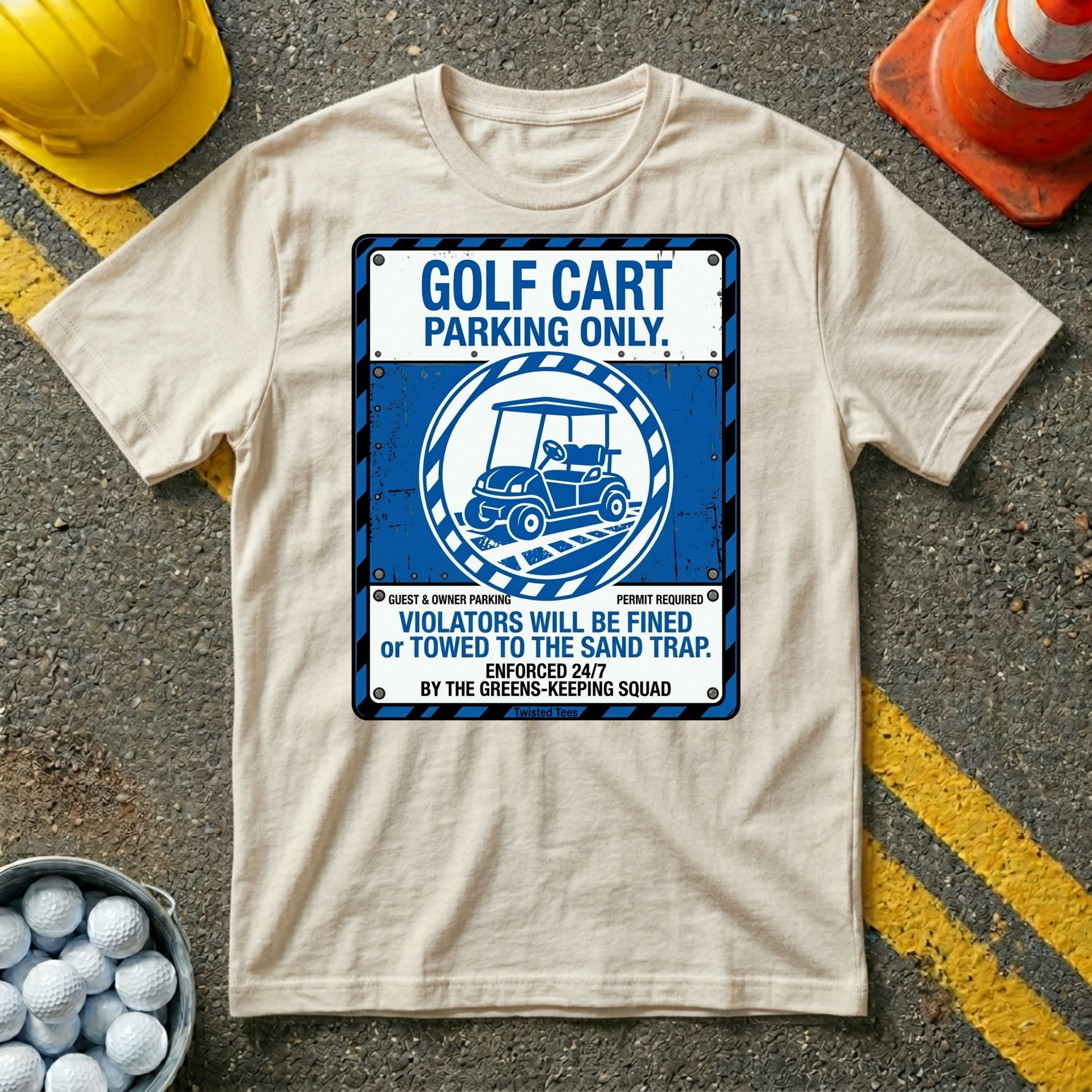 Golf Cart Parking Only T-Shirt