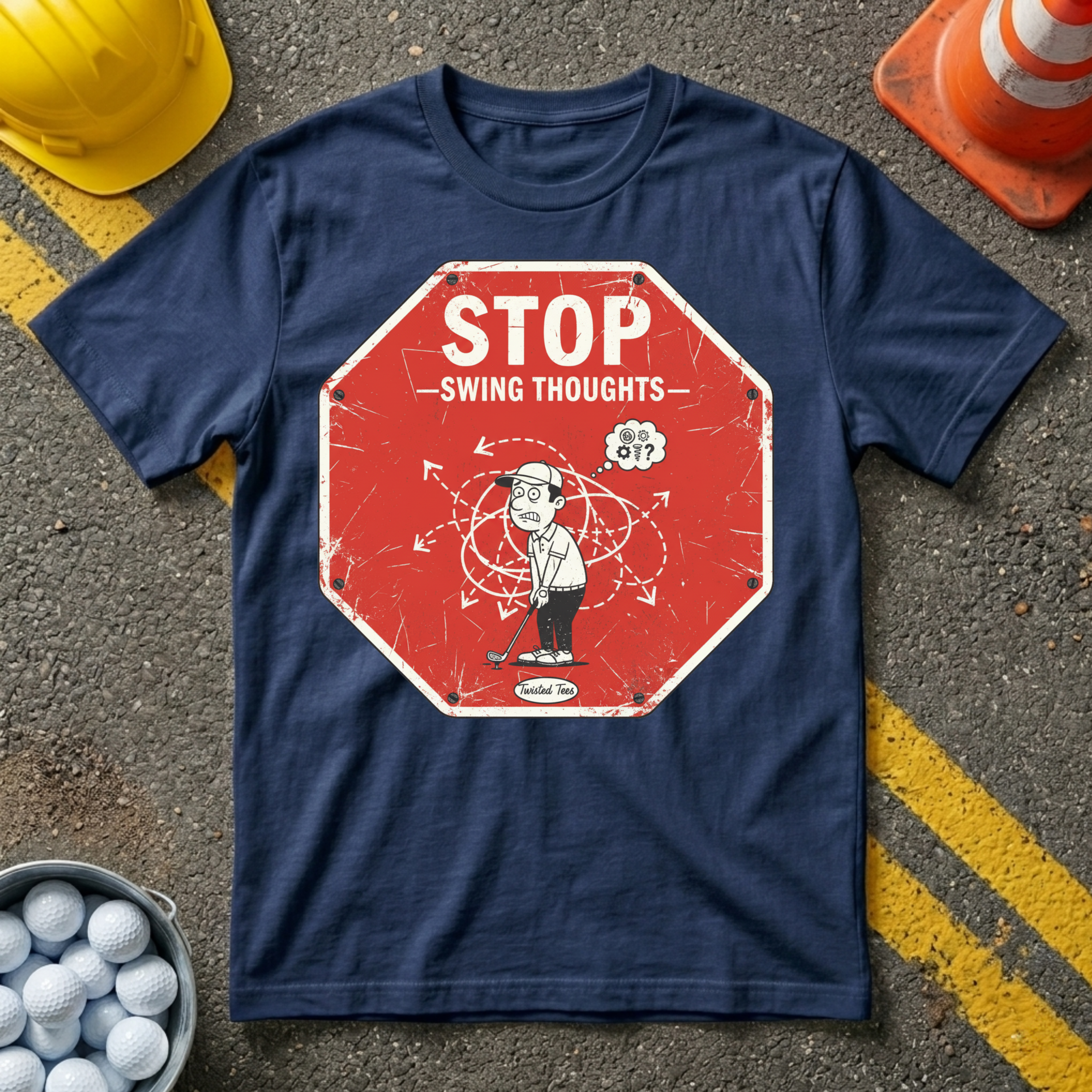 Stop Swing Thoughts T-shirt