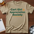 Cart Girl Appreciation Society T-shirt
