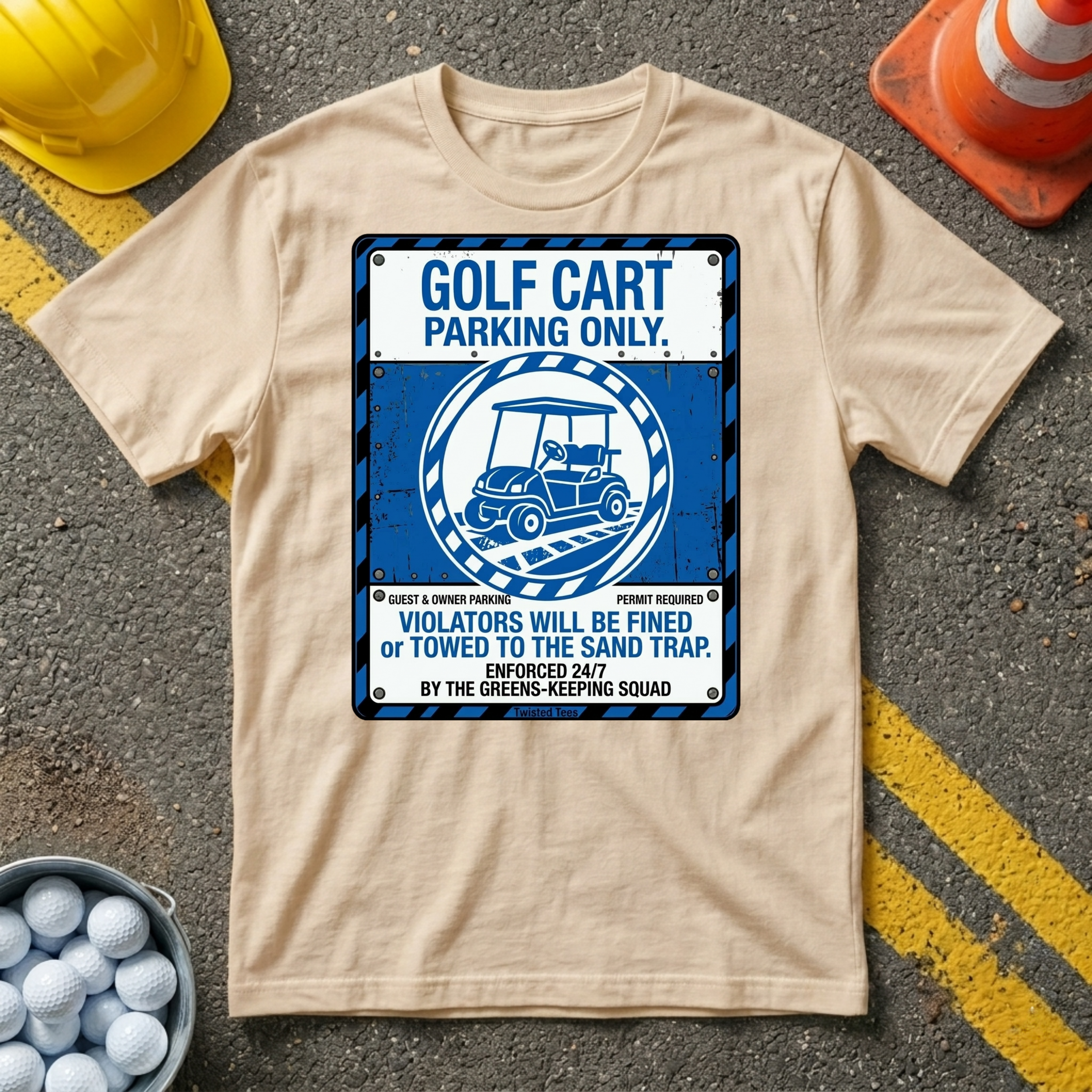 Golf Cart Parking Only T-Shirt