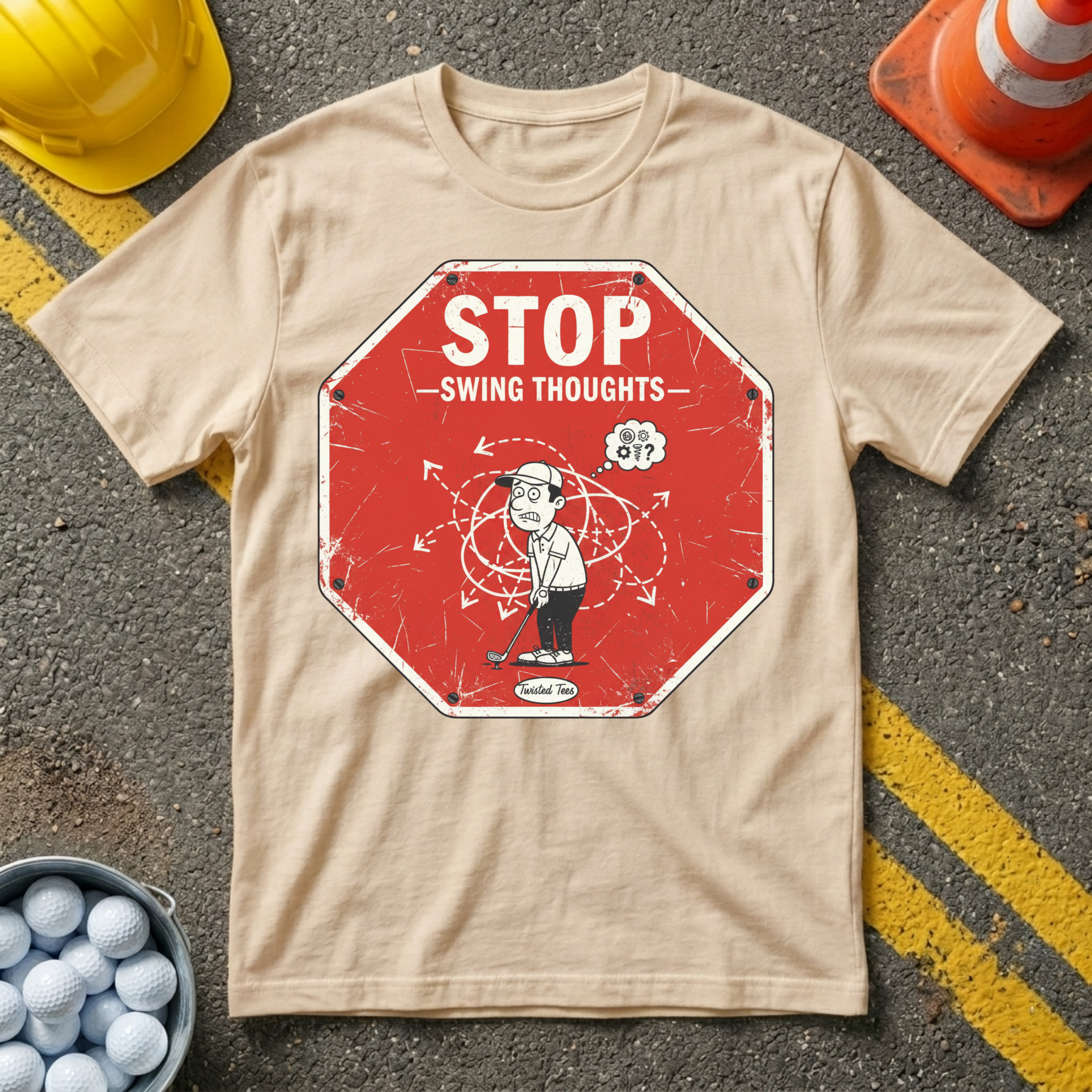 Stop Swing Thoughts T-shirt