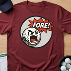 FORE! T-shirt