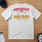 Breakfast Ball Club T-shirt