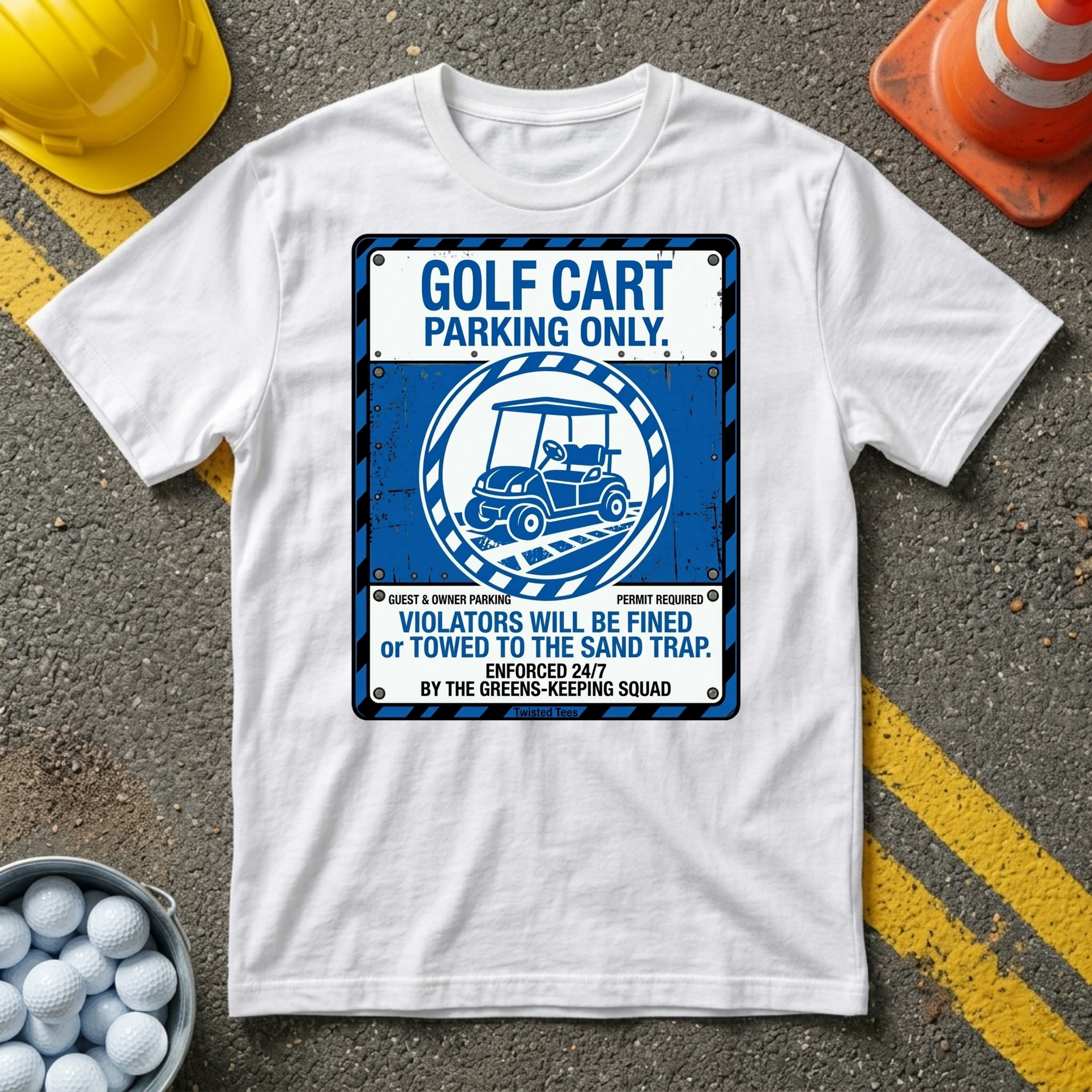 Golf Cart Parking Only T-Shirt